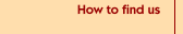 How to find us